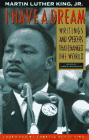 I Have A Dream: Writing and Speeches that Changed the World, MLK